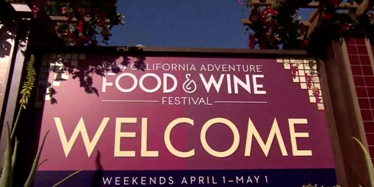 Dig in to Foodie Favorites at Disney California Adventure Food & Wine Festival