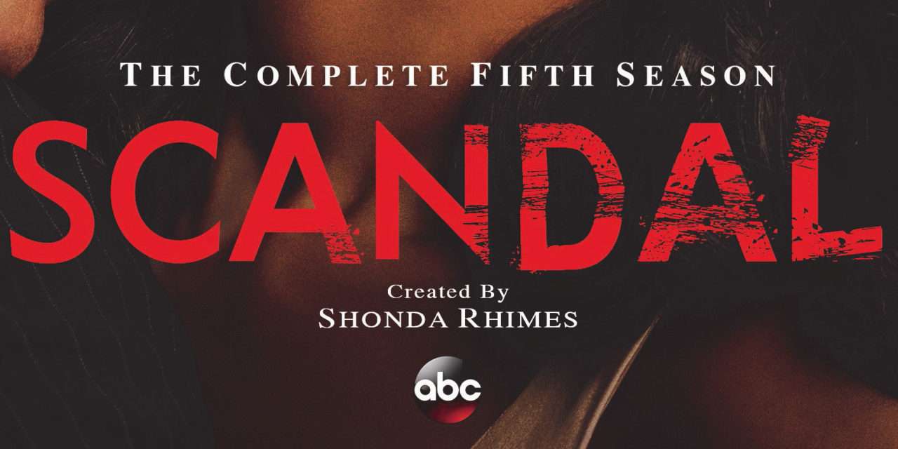 SCANDAL: THE COMPLETE FIFTH SEASON