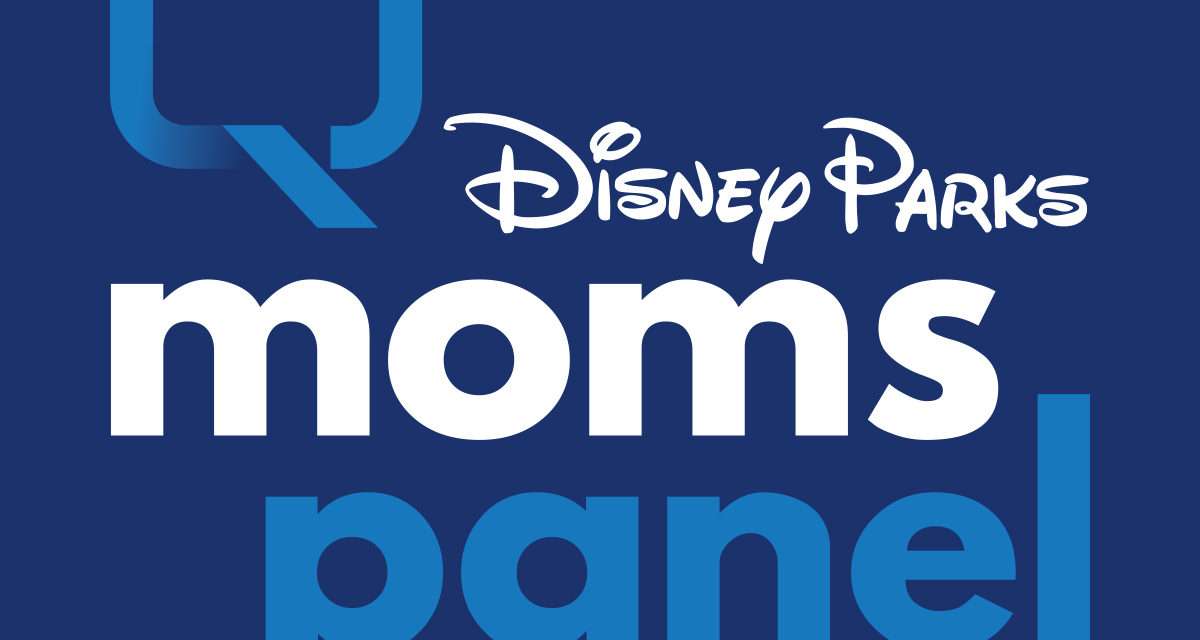 Disney Parks Launches 10th Annual Moms Panel Search Today
