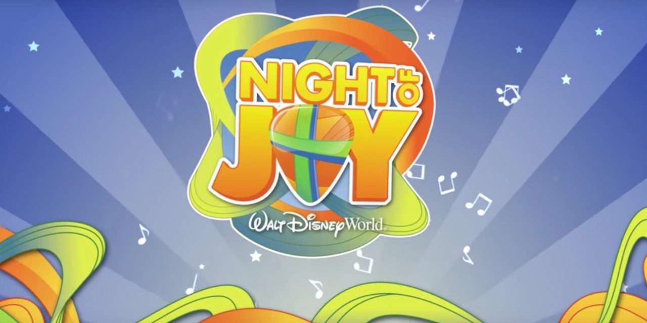 Tickets Still Available for Disney’s Night of Joy