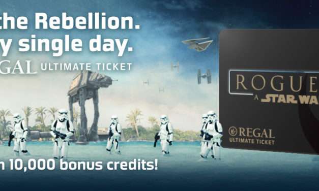 Join the Rebellion Every Day at Regal with the Rogue One: A Star Wars Story Ultimate Ticket
