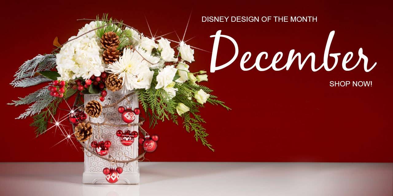 Disney Floral & Gifts December Design of the Month