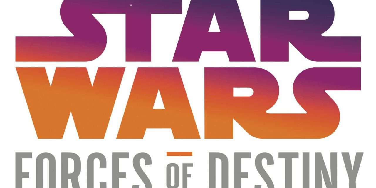 Disney and Lucasfilm Celebrate Iconic Heroes from a Galaxy Far, Far Away…with Star Wars Forces of Destiny