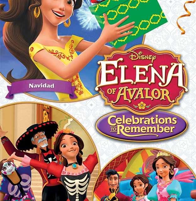 Elena of Avalor: Celebrations to Remember