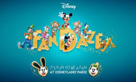 FanDaze, A Fan-Tastic Celebration Coming to Disneyland Paris on June 2