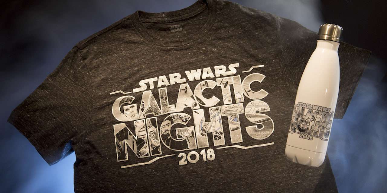 First Look at Exclusive Merchandise and Special Appearances Coming to Star Wars: Galactic Nights on May 27