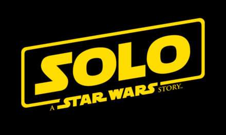 Solo: A Star Wars Story Tickets Now On Sale; See It May 25 & Experience Star Wars: Galactic Nights May 27