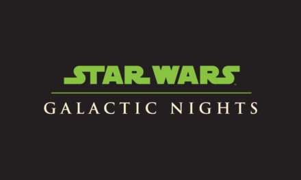 Star Wars: Galaxy’s Edge Panel and Other Details Revealed for Galactic Nights on May 27