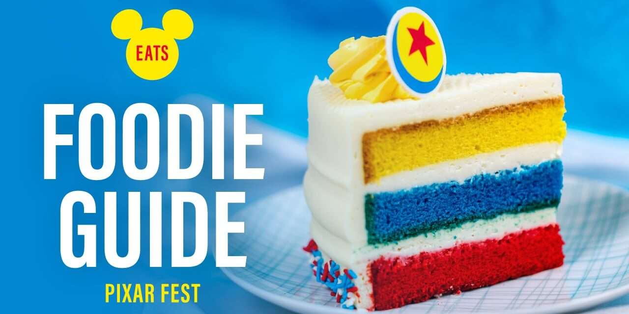 “Delight Your Taste Buds at Disneyland Resort’s Pixar Fest 2024!”