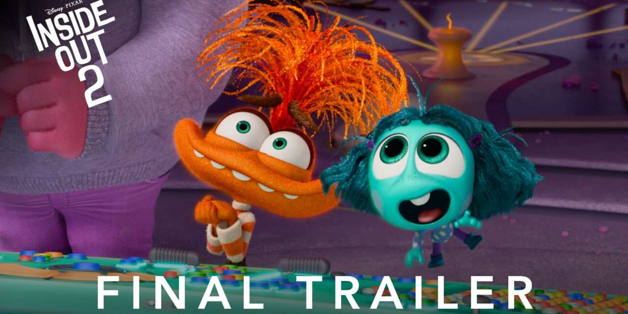 Get Ready for a Rollercoaster of Emotions in Disney and Pixar’s “Inside Out 2: Teenage Turmoil” – Final Trailer Out Now!