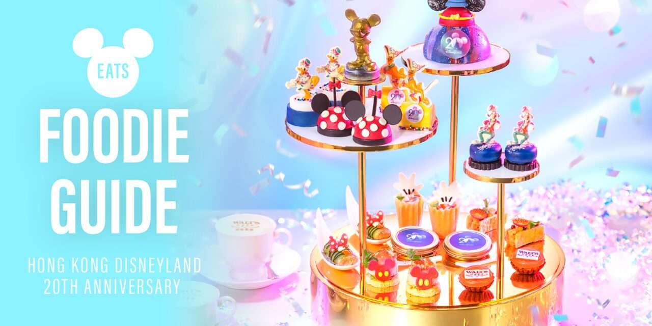 “Indulge in Disney Magic: A Culinary Journey at Hong Kong Disneyland’s 20th Anniversary Celebration”